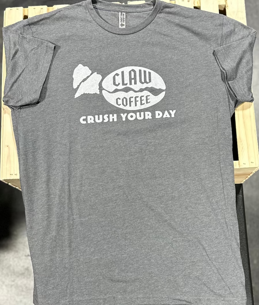 Claw Coffee - Crush Your Day T-Shirt